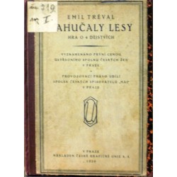 Tréval Emil - Zahučaly lesy