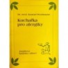 Werthmann Konrad - Kuchařka pro alergiky