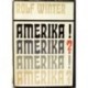 Winter Rolf - Amerika! Amerika?
