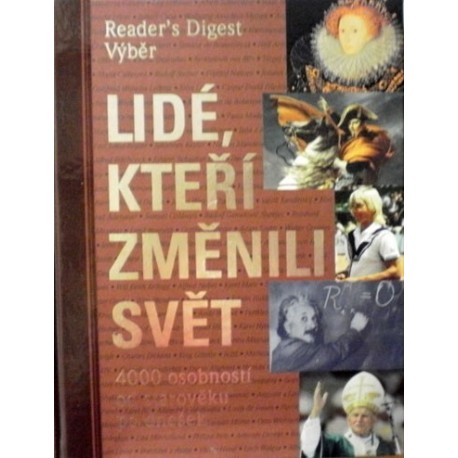 různí autoři - Lidé, kteří změnili svět