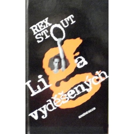 Stout Rex - Liga vyděšených