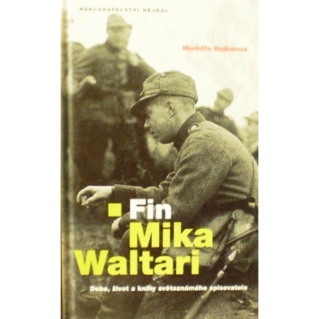 Hejkalová Markéta - Fin Mika Waltari