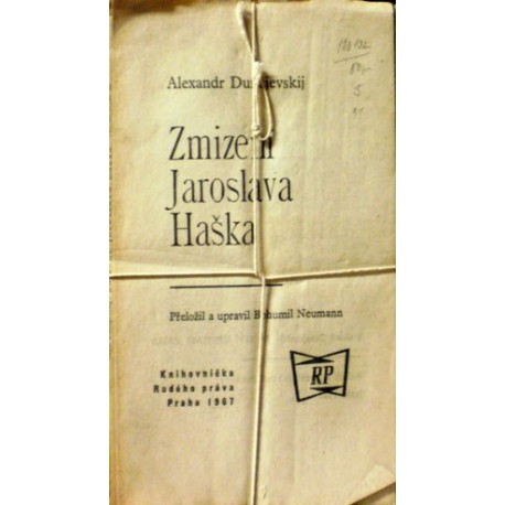 Dunajevskij Alexandr - Zmizení Jaroslava Haška