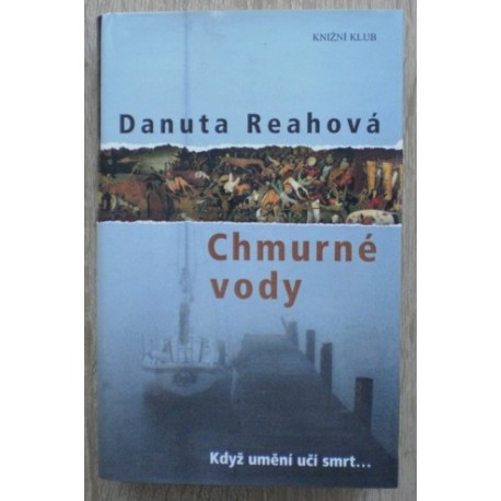 Reahová Danuta - Chmurné vody