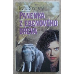 Březinová Ivona - Panenka z ebenového dřeva