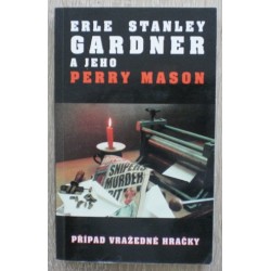 Gardner Erle Stanley - Případ vražedné hračky