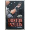 Psůtková Zdeňka - Doktor Inzulín