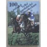 Svoboda Miloš - 100 ročníků Velké pardubické steeplechase