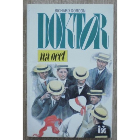 Gordon Richard - Doktor na ocet