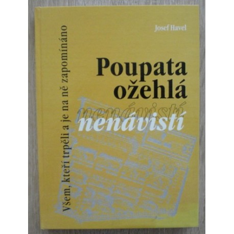 Havel Josef - Poupata ožehlá nenávistí