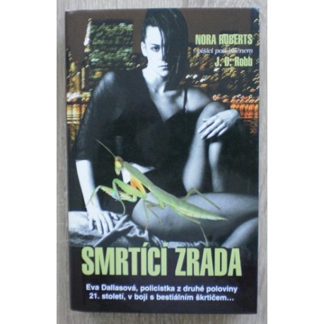 Roberts Nora - Smrtící zrada