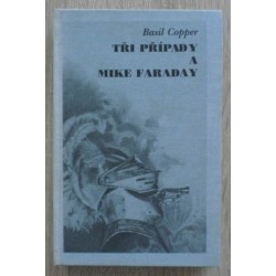 Copper Basil - Tři případy a Mike Faraday