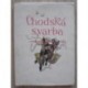 Svačina Rudolf - Chodská svarba