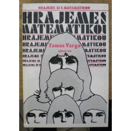 Varga Tamás - Hrajeme si s matamatikou,