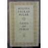 Polák Milota Zdirad - Cesta do Itálie