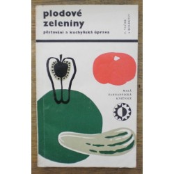 Vlček František a kolektiv - Plodové zeleniny