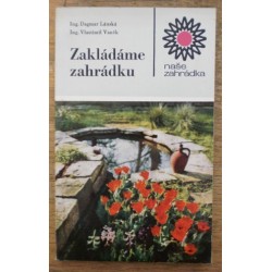 Lánská Dagmar, Vaněk Vlastimil - Zakládáme zahrádku
