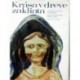 Langer J., Svobodová J., Robinsonová M. - Krása v dreve zakliata