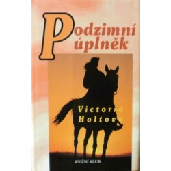 Holtová Victoria - Podzimní úplněk