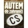 Šíd Jaromír - Autem do zahraničí