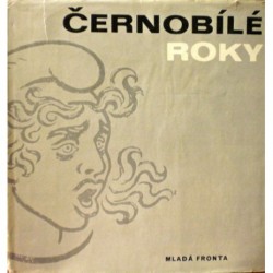 - Černobílé roky