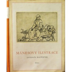Matějček Antonín - Mánesovy ilustrace