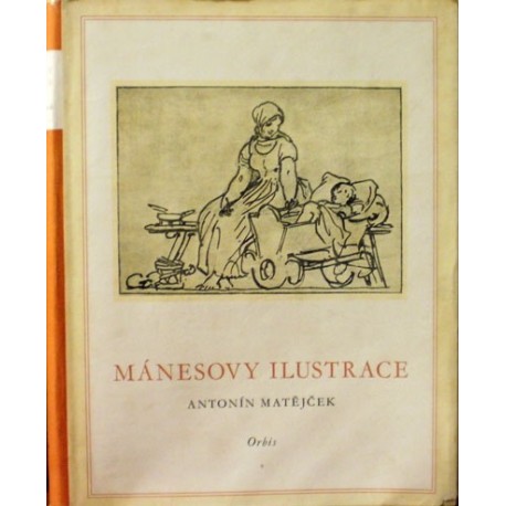 Matějček Antonín - Mánesovy ilustrace