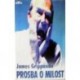 Grippando James - Prosba o milost
