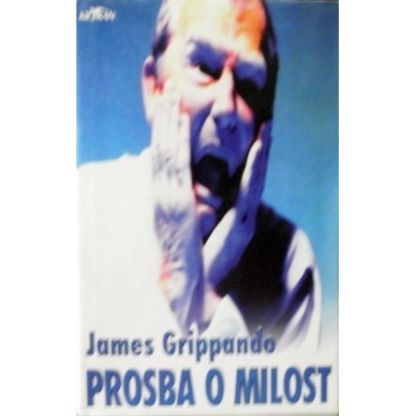 Grippando James - Prosba o milost