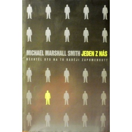 Smith Michael Marshall - Jeden z nás