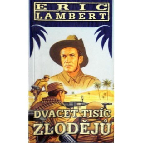 Lambert Eric - Dvacet tisíc zlodějů