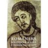 Mašín Jiří - Románská nástěnná malba v Čechách a na Moravě