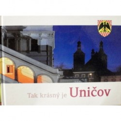 různí autoři - Tak krásný je Uničov