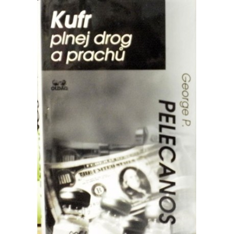 Pelecanos George P. - Kufr plnej drog a prachů