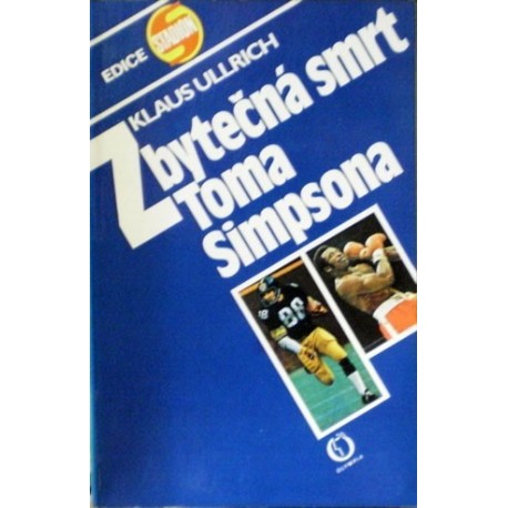 Ullrich Klaus - Zbytečná smrt Toma Simpsona