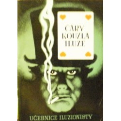 - Čáry, kouzla, iluze