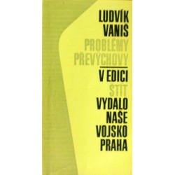Vaniš Ludvík - Problémy převýchovy