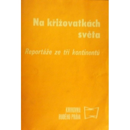 - Na křižovatkách světa