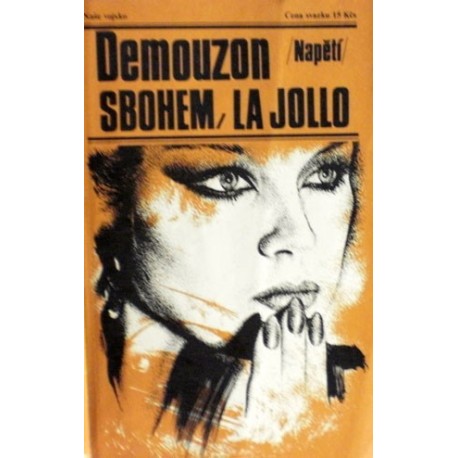 Demouzon - Sbohem, La Jollo