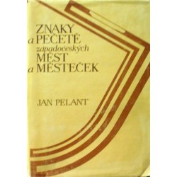 Pelant Jan - Znaky a pečetě západočeských měst a městeček