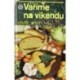 Vlachová Libuše - Vaříme na víkendu