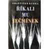 Kubka František - Říkali mu Ječmínek