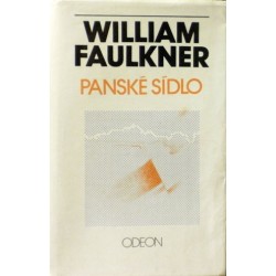 Faulkner William - Panské sídlo