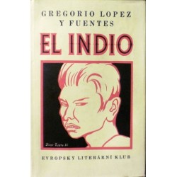 Fuentes Gregorio Lopez y - El Indio