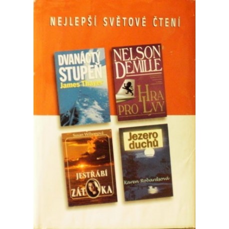DeMille N., Wilsonová S., Thayer J., Robardsová K. - Hra pro lvy, Jestřábí zátoka, Dvanáctý stupeň
