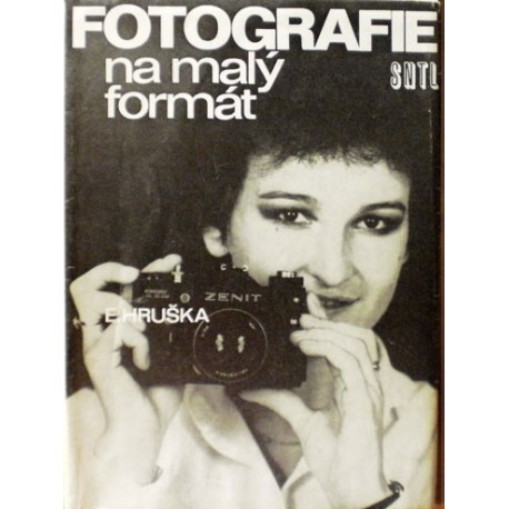 Hruška Evžen - Fotografie na malý formát
