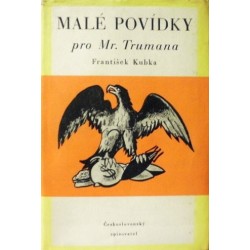 Kubka František - Malé povídky pro Mr. Trumana
