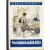 Cikhart Roman - Po stezkách našich dějin