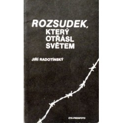 Radotínský Jiří - Rozsudek, který otřásl světem