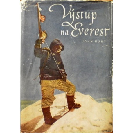 Hunt John - Výstup na Everest